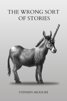 The Wrong Sort of Stories - Front Cover